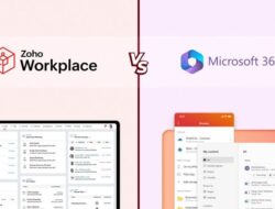 Zoho Workplace vs Microsoft 365, Mana yang Lebih Sesuai Sebagai Usaha Hingga Indonesia?