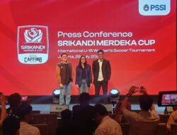 Caffino Srikandi Merdeka Cup Karena Itu Panggung Talenta Muda Sepak Bola Putri Indonesia